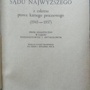 Leon Schaff, Jurisprudence of the Supreme Court in the field of procedural criminal law 1945-1957