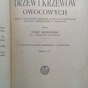Brzezinski Joseph, Breeding of fruit trees and shrubs