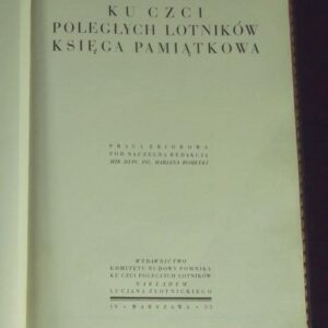 ed. by Romeyka Marjan, In honor of fallen airmen memorial book