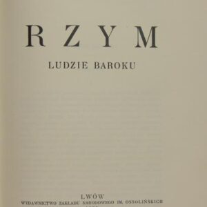 Chłędowski Kazimierz, Rome : people of the Baroque
