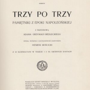 Alexander Fredro, Three by three : memoirs of the Napoleonic era