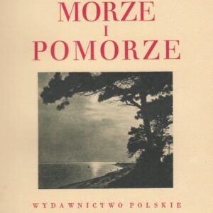 Smolenski Jerzy, Sea and Pomerania