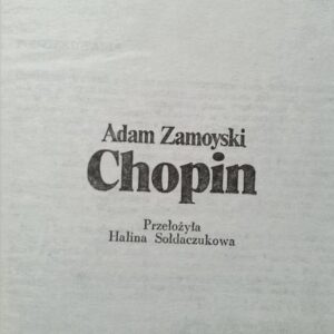 Zamoyski Adam, Chopin