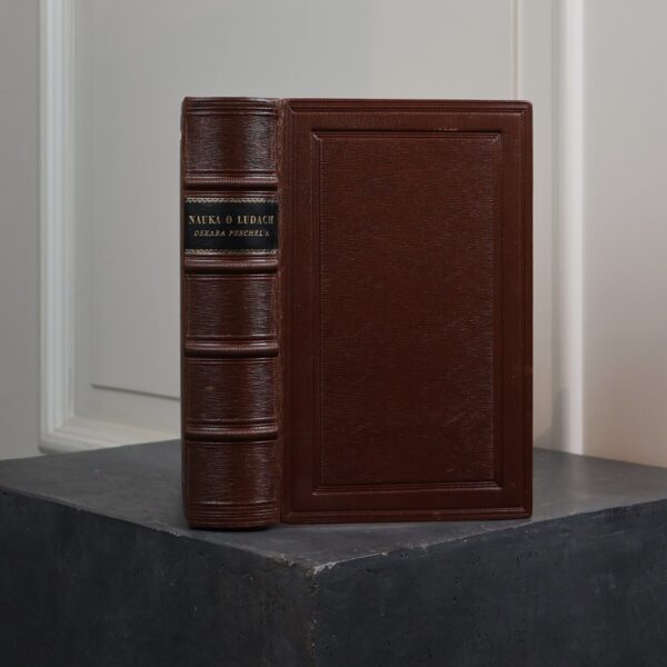 OSKAR PESCHEL: NAUKA O LUDACH (ETHNOLOGIA) [1876]